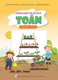  Cùng Chơi Và Tư Duy - Toán (Dành cho trẻ 3-4 tuổi) 