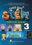  Bộ sách Giáo dục Stem - Hành trình sáng tạo 