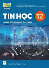  Sách giáo khoa Tin học 12, Định hướng tin học ứng dụng - Kết nối tri thức với cuộc sống 