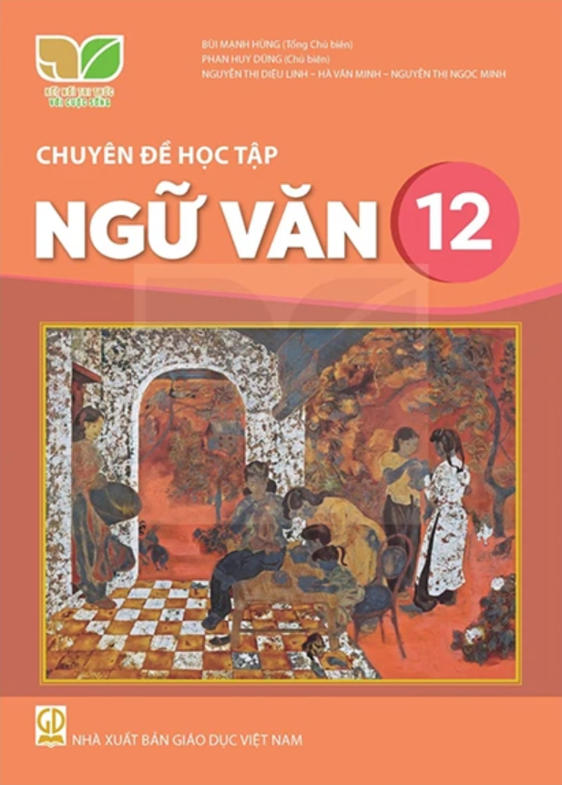  Sách giáo khoa chuyên đề học tập Ngữ văn 12 - Kết nối tri thức với cuộc sống 