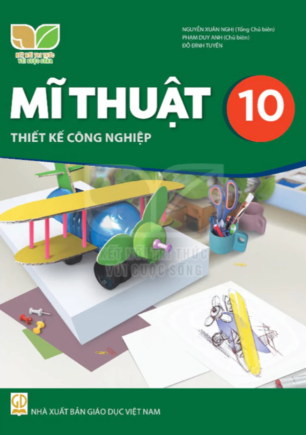  Sách giáo khoa Mĩ thuật 10, Thiết kế công nghiệp - Kết nối tri thức với cuộc sống 