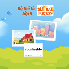  Bộ thẻ từ - Tiếng Anh 5 Global Success 