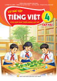  Vở bài tập Tiếng việt 4/2 Tích hợp phát triển năng lực số 