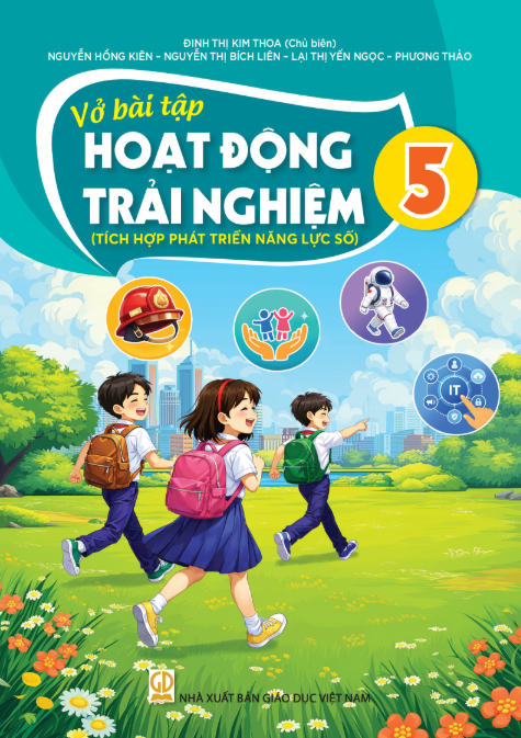  Vở bài tập Hoạt động trải nghiệm 5 Tích hợp phát triển năng lực số 