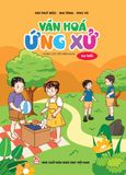  Văn Hóa Ứng Xử - Dành Cho Trẻ Mầm Non 