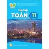  BT Toán 11 - Kết nối tri thức với cuộc sống 