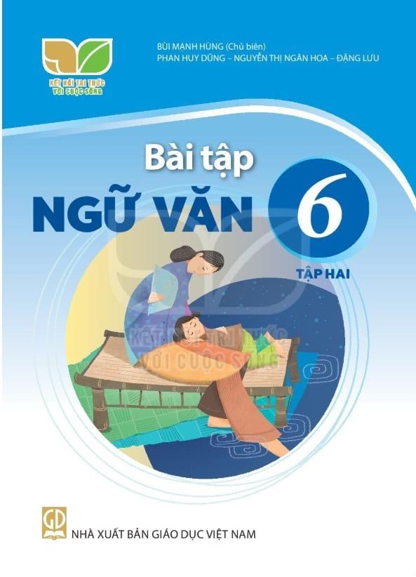 Sách bài tập Ngữ văn 6/2 - Kết nối tri thức với cuộc sống 