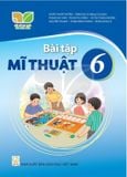  Sách bài tập Mĩ thuật 6 - Kết nối tri thức với cuộc sống 