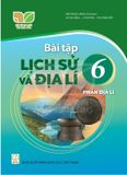  Sách bài tập Lịch sử và Địa lí 6, phần Địa lí - Kết nối tri thức với cuộc sống 