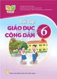 Sách bài tập Giáo dục công dân 6 - Kết nối tri thức với cuộc sống 