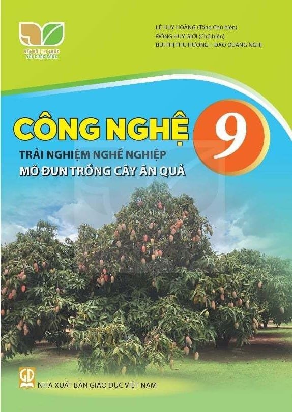  SGK Công nghệ 9 - Trải nghiệm nghề nghiệp- Mô đun trồng cây ăn quả - Kết nối tri thức với cuộc sống 