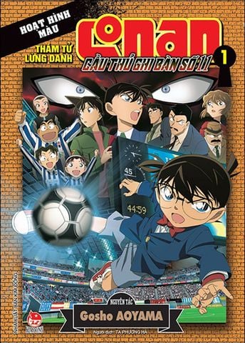 Thám tử lừng danh Conan Hoạt hình màu - Cầu thủ ghi bàn số 11 - Tập 1