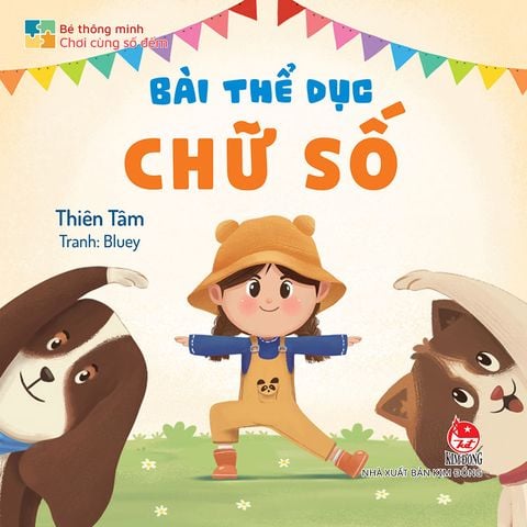 Bé thông minh - Chơi cùng số đếm - Bài thể dục chữ số