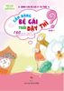 Cẩm nang bé gái tuổi dậy thì - Quyển 1 - 160 câu hỏi-đáp về sinh lí bạn gái tuổi dậy thì