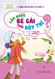 Cẩm nang bé gái tuổi dậy thì - Quyển 2 -Tất tần tật khúc mắc đều có lời giải