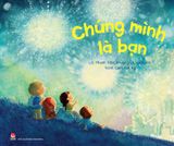 Chúng mình là bạn
