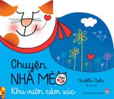 Chuyện nhà mèo - Khu vườn cảm xúc