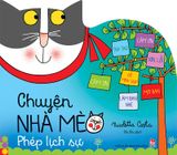 Chuyện nhà mèo - Phép lịch sự