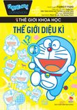 Doraemon thế giới khoa học - Thế giới diệu kì