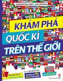 Khám phá quốc kì trên thế giới