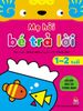 Mẹ hỏi bé trả lời - Hỏi đáp rèn trí thông minh - 1-2 tuổi