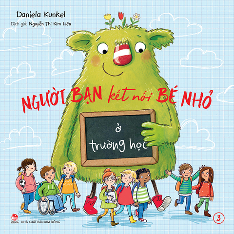 Người bạn kết nối bé nhỏ ở trường học - Tập 3