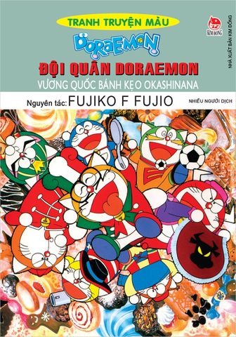 Doraemon Tranh truyện màu - Đội quân Doraemon - Vương quốc bánh kẹo Okashinana