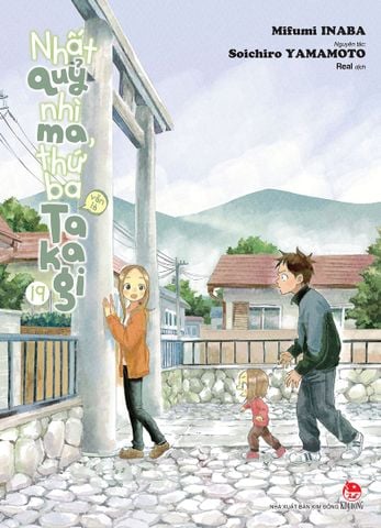 Nhất quỷ nhì ma, thứ ba (vẫn là) Takagi - Tập 19