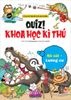Quiz! Khoa học kì thú - Bò sát - Lưỡng cư