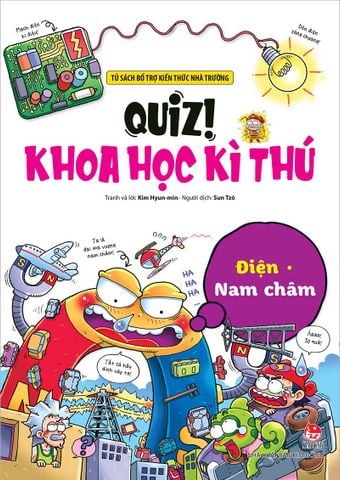 Quiz! Khoa học kì thú - Điện - Nam châm