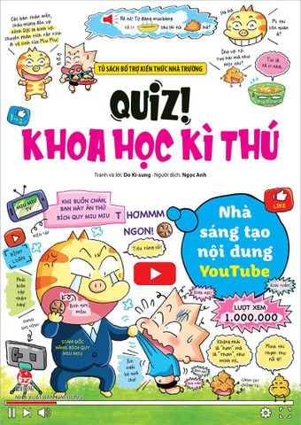 Quiz! Khoa học kì thú - Nhà sáng tạo nội dung YouTube