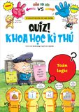 Quiz! Khoa học kì thú - Toán logic