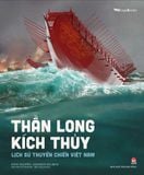 Thần long kích thủy - Lịch sử thuyền chiến Việt Nam