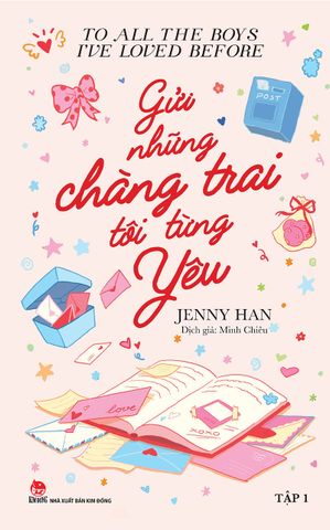 To All the Boys I've Loved Before - Tập 1 - Gửi những chàng trai tôi từng yêu