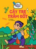 Tô màu cổ tích Việt Nam - Cây tre trăm đốt