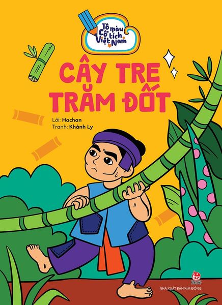 Tô màu cổ tích Việt Nam - Cây tre trăm đốt