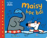 Trải nghiệm đầu tiên - Maisy học bơi