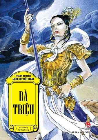 Tranh truyện lịch sử Việt Nam - Bà Triệu