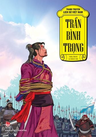 Tranh truyện lịch sử Việt Nam - Trần Bình Trọng