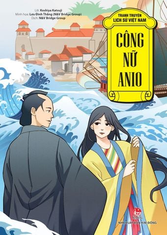 Tranh truyện lịch sử Việt Nam - Công nữ Anio