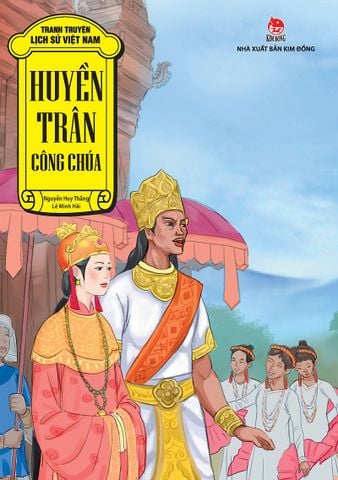 Tranh truyện lịch sử Việt Nam - Huyền Trân công chúa