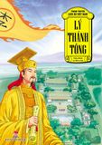 Tranh truyện lịch sử Việt Nam - Lý Thánh Tông
