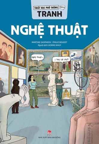 Triết học phổ thông bằng tranh - Nghệ thuật