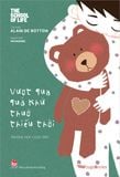 Trường học cuộc đời - Vượt qua quá khứ thuở thiếu thời