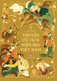 Combo Truyện cổ tích hiện đại Việt Nam (3 cuốn)