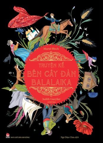 Truyện kể bên cây đàn Balalaika