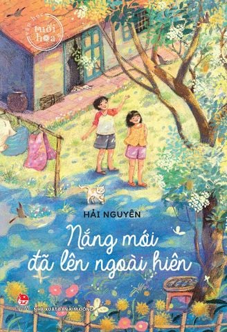 Văn học tuổi hoa - Nắng mới đã lên ngoài hiên