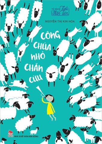 Tủ sách Tuổi thần tiên - Công chúa nhỏ chăn cừu