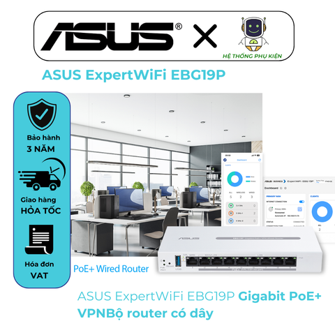  ASUS ExpertWiFi EBG19P bộ router có dây Gigabit PoE+ VPN, 8 cổng PoE+, 123W, Tối đa 3 cổng Ethernet WAN + 1 cổng USB WAN 