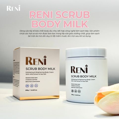  Scrub tẩy da chết RENI Scrub Body Milk chiết xuất Sữa & Muối biển 